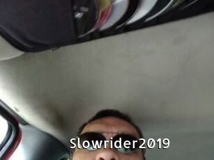 Slowrider2019