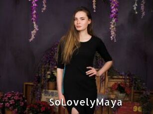 SoLovelyMaya