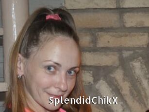 SplendidChikX