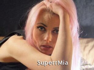 SuperrMia