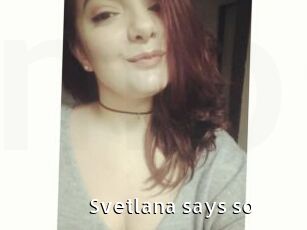 Svetlana_says_so