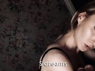 S_dreams