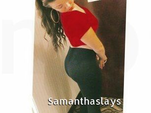 Samanthaslays