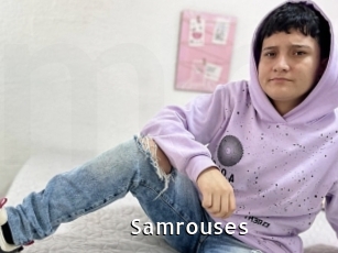 Samrouses
