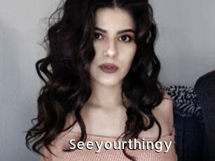 Seeyourthingy