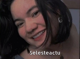 Selesteactu