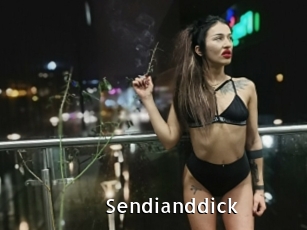 Sendianddick
