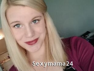 Sexymama24