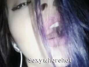 Sexywhorehot