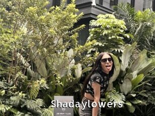 Shadaylowers