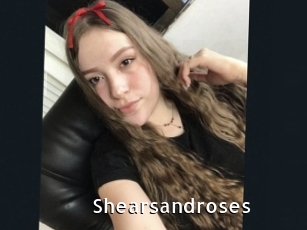 Shearsandroses
