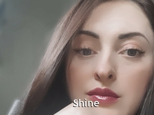 Shine
