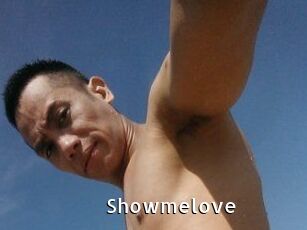 Showmelove