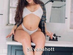 Silvanahott