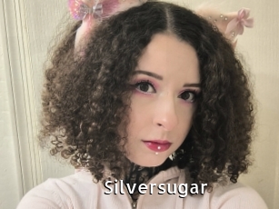 Silversugar