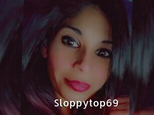 Sloppytop69