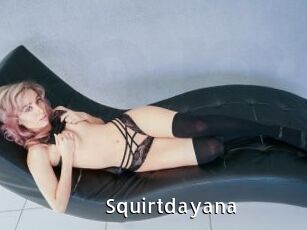 Squirtdayana