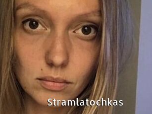 Stramlatochkas