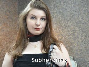Subheroinax