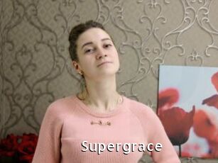 Supergrace
