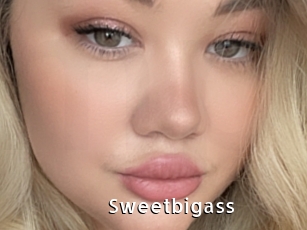 Sweetbigass