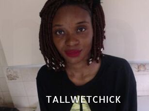 TALLWETCHICK
