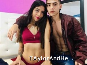 TAylorAndHe