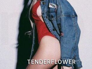 TENDER_FLOWER