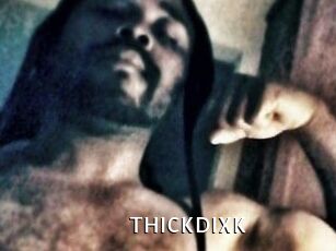 THICKDIXK