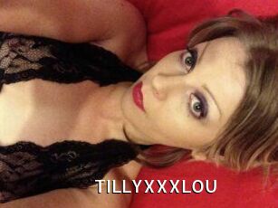 TILLYXXXLOU