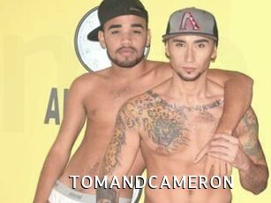 TOMANDCAMERON