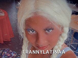 TRANNYLATINAA