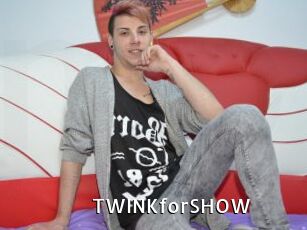 TWINKforSHOW