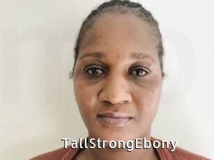 TallStrongEbony