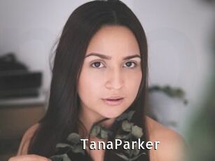 TanaParker