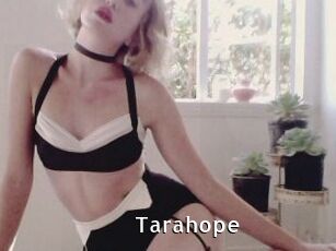 Tarahope