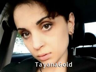 TayanaGold