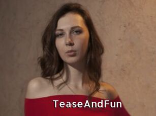 TeaseAndFun
