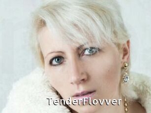 TenderFlovver