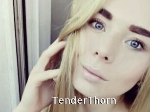 TenderThorn