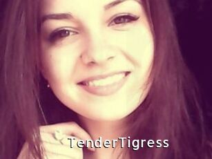 TenderTigress
