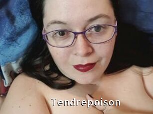 Tendrepoison
