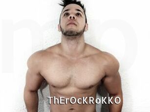 ThErOcKRoKKO
