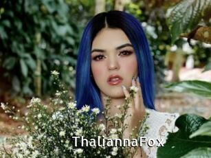 ThaliannaFox