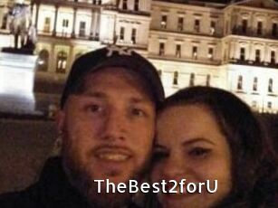 TheBest2forU
