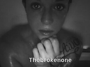 Thebrokenone
