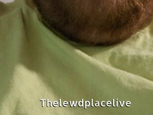 Thelewdplacelive