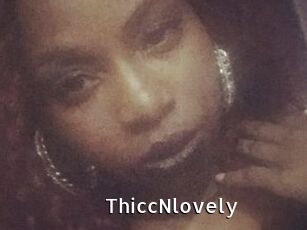 ThiccNlovely