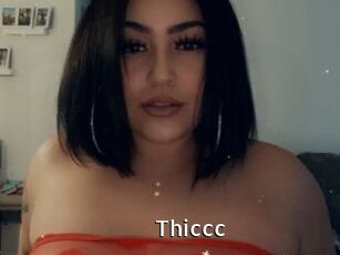 Thiccc