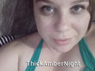 ThickAmberNight